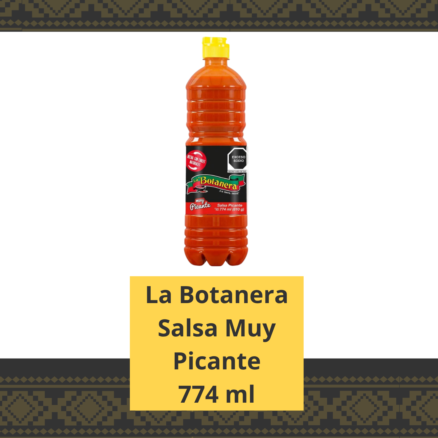 La Botanera Muy Picante 774 ml