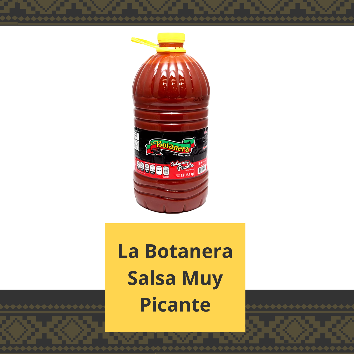 La Botanera Muy Picante 4L