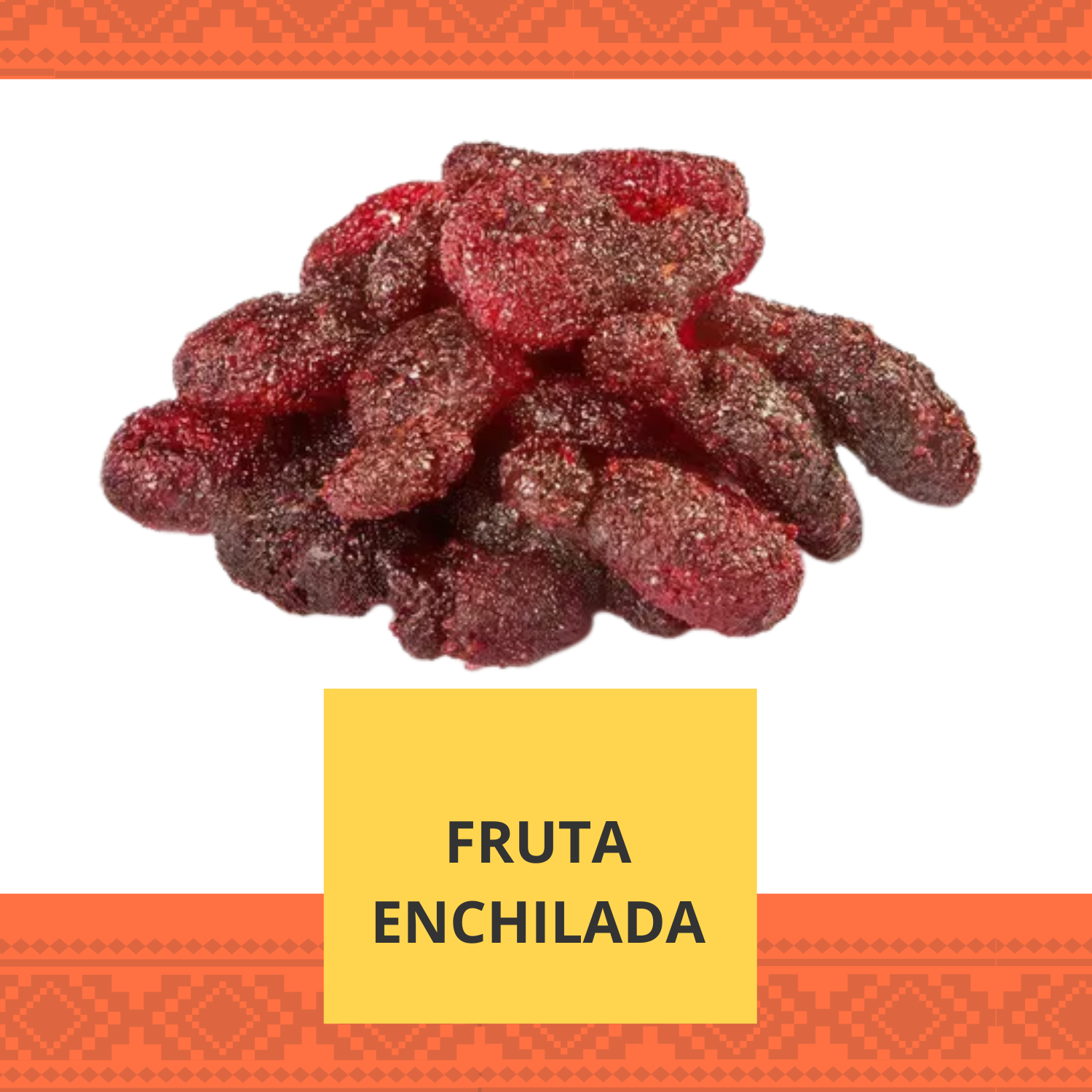 Fruta enchilada