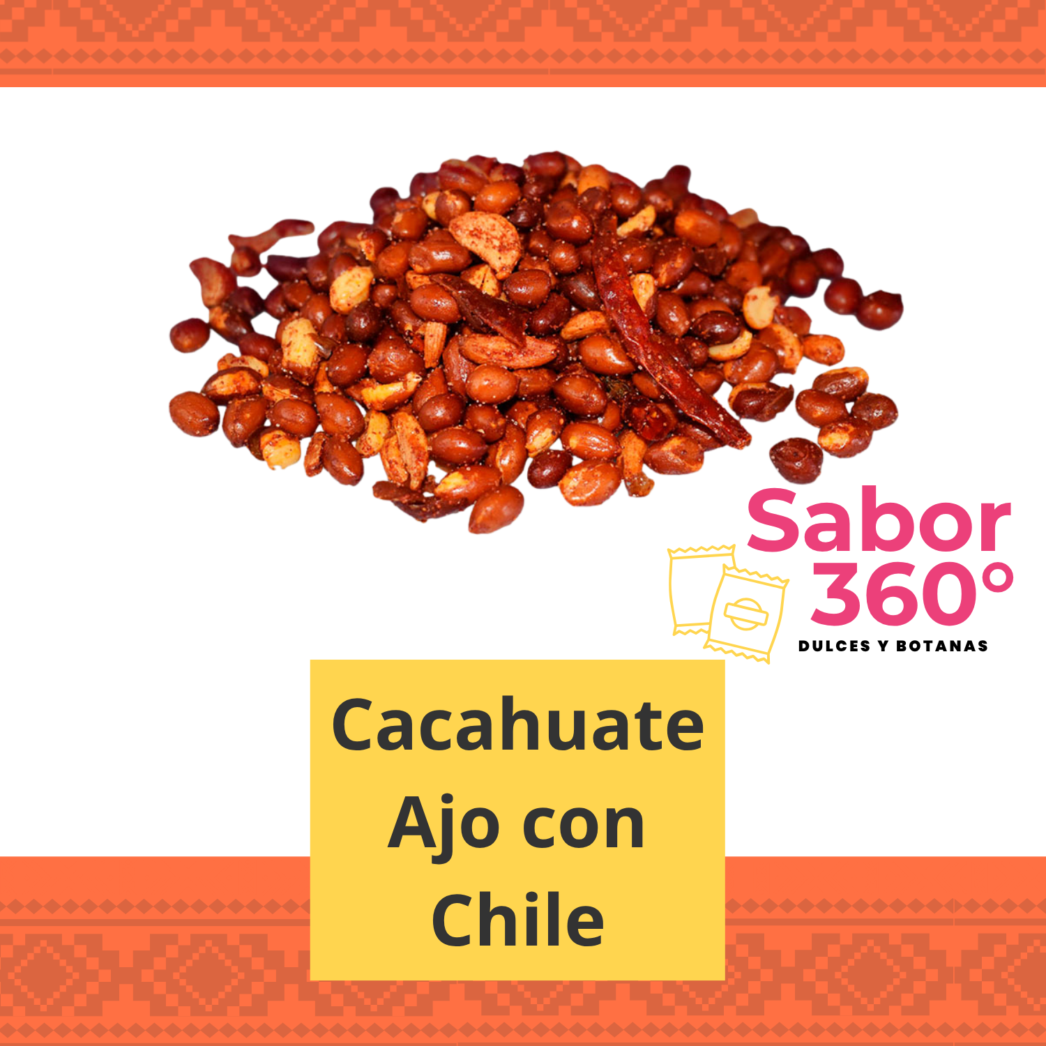 Cacahuate Ajo con Chile 1 kg Sabor 360
